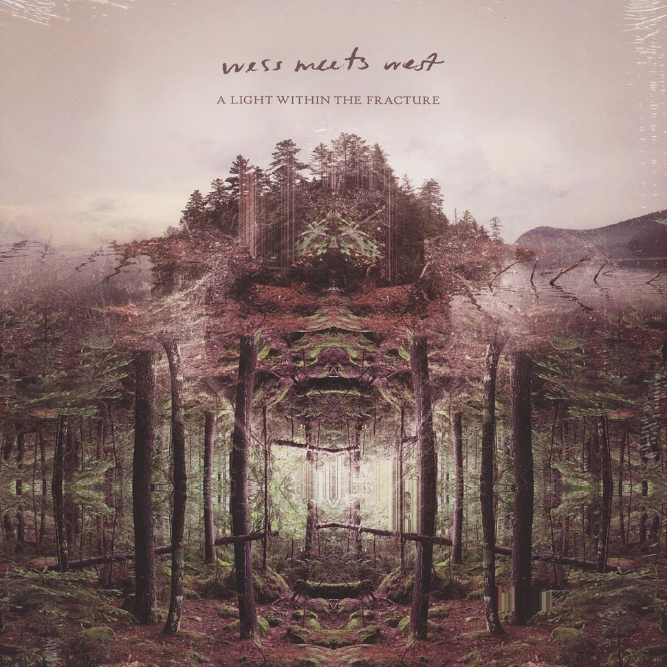 Wess Meets West - A Light Within The Fracture