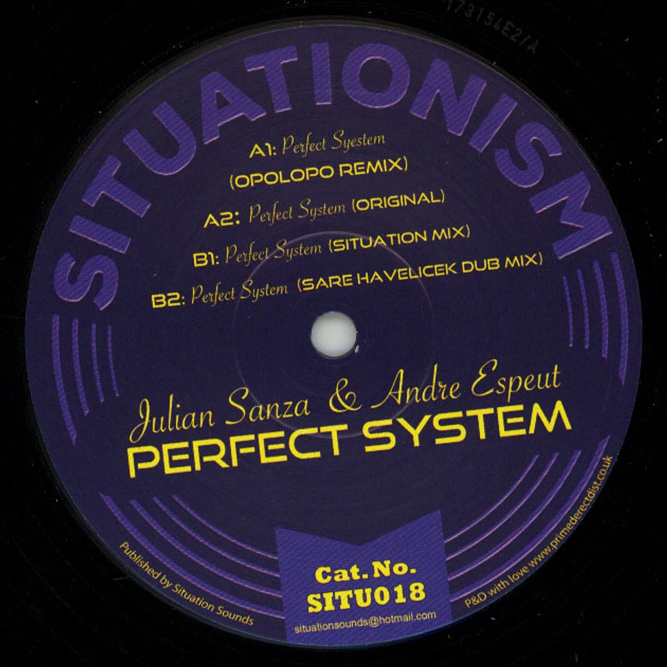 Julian Sanza & Andre Espeut - Perfect System