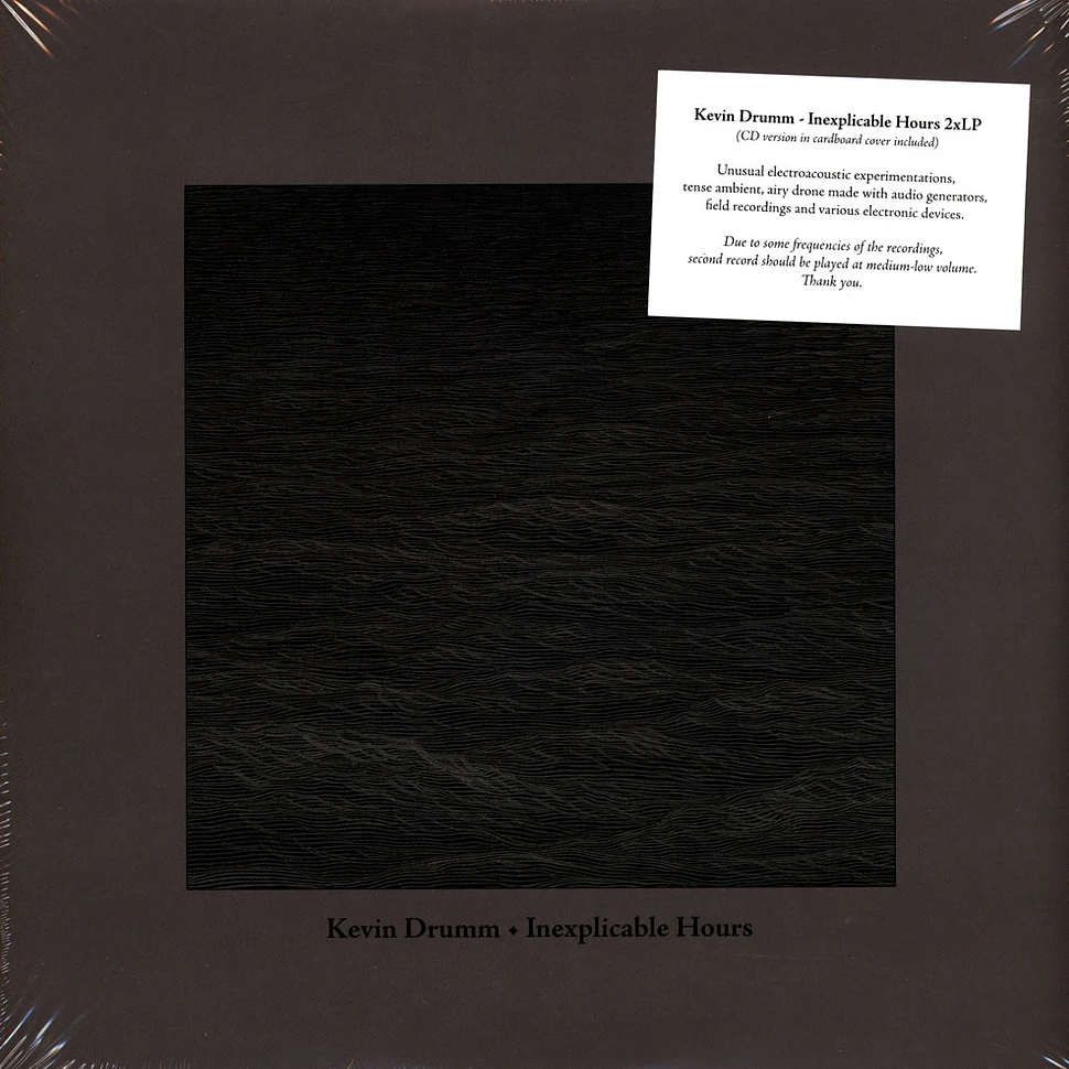 Kevin Drumm - Inexplicable Hours