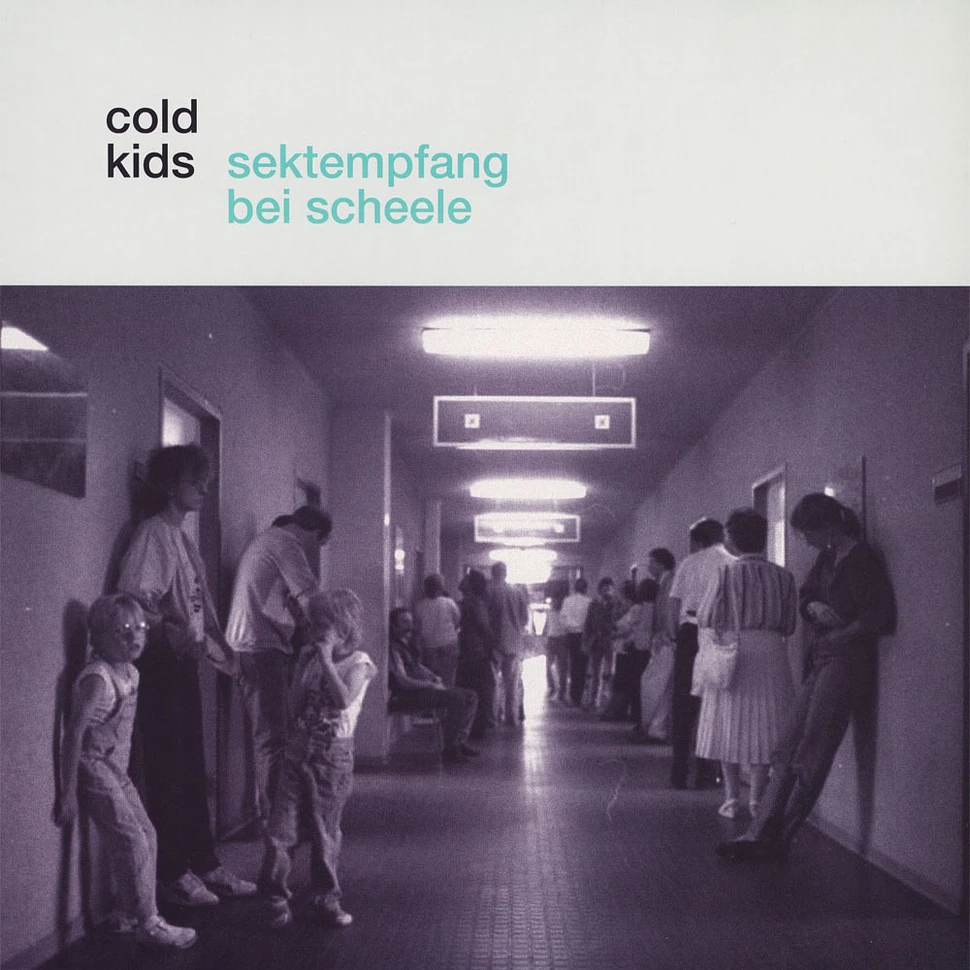 Cold Kids - Sektempfang Bei Scheele