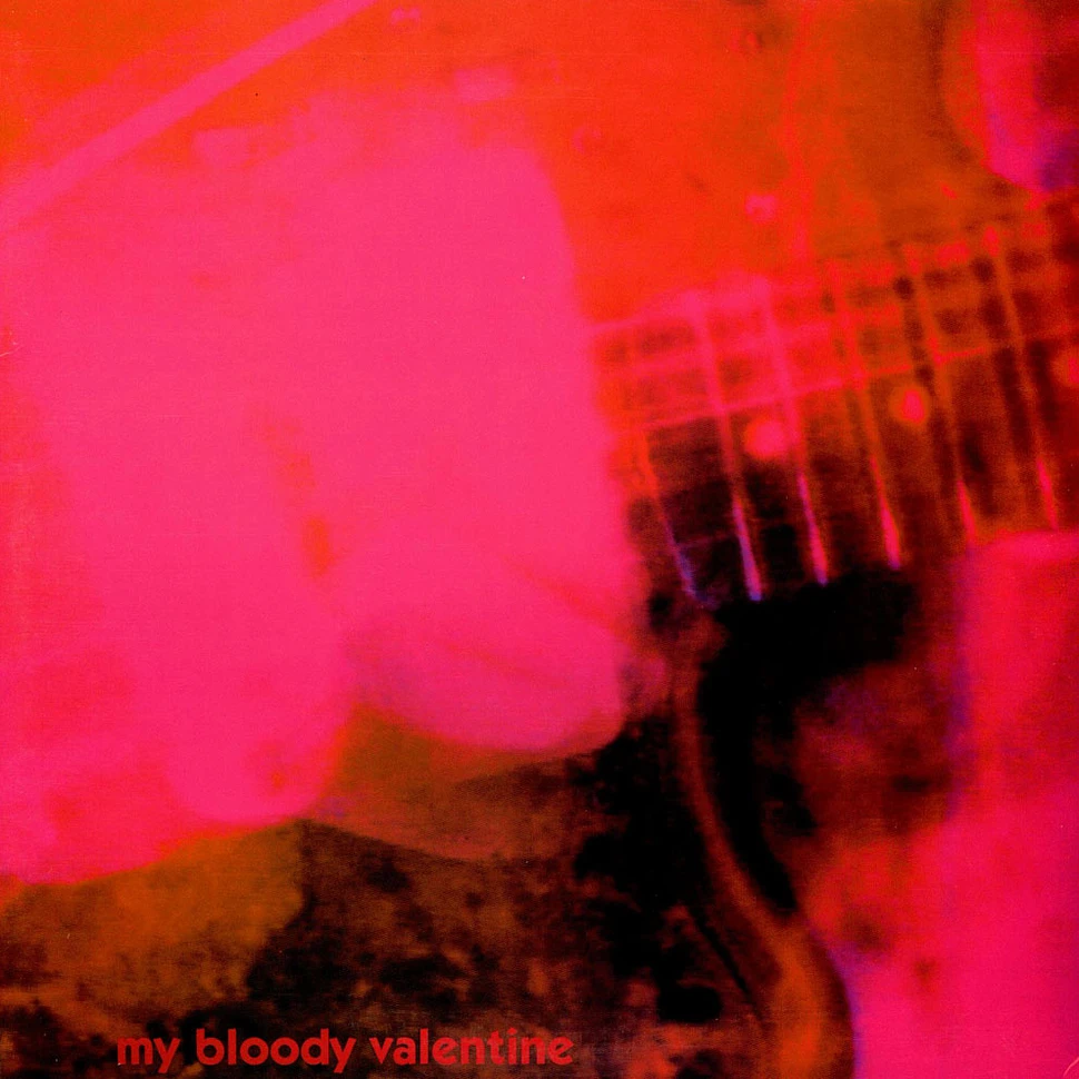 my bloody valentine - Loveless