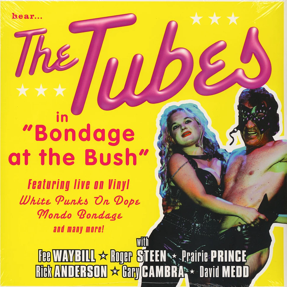 The Tubes - Bondage At The Bush (Live)