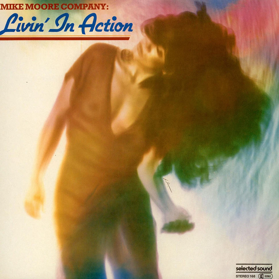 Mike Moore Company - Livin' In Action