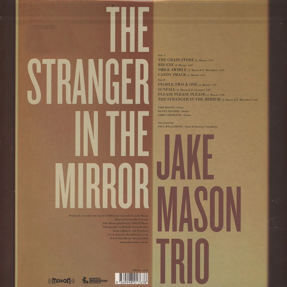 Jake Mason Trio - The Stranger In The Mirror