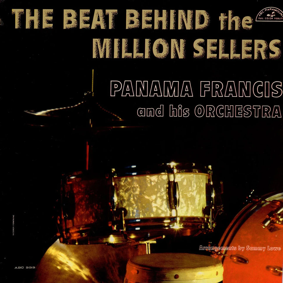 Panama Francis And His Orchestra - The Beat Behind The Million Sellers