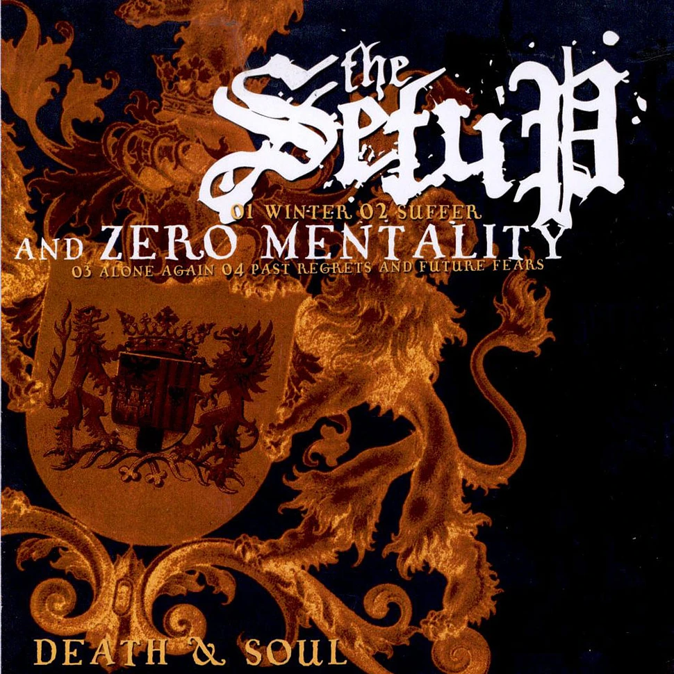 Zero Mentality And The Setup - Soul & Death