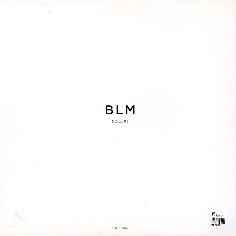 BLM - The Bush EP