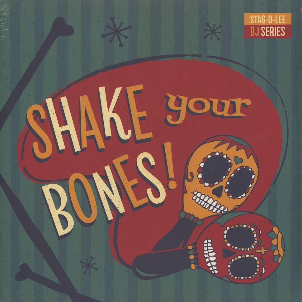 V.A. - Shake Your Bones - Stag-O-Lee DJ Series