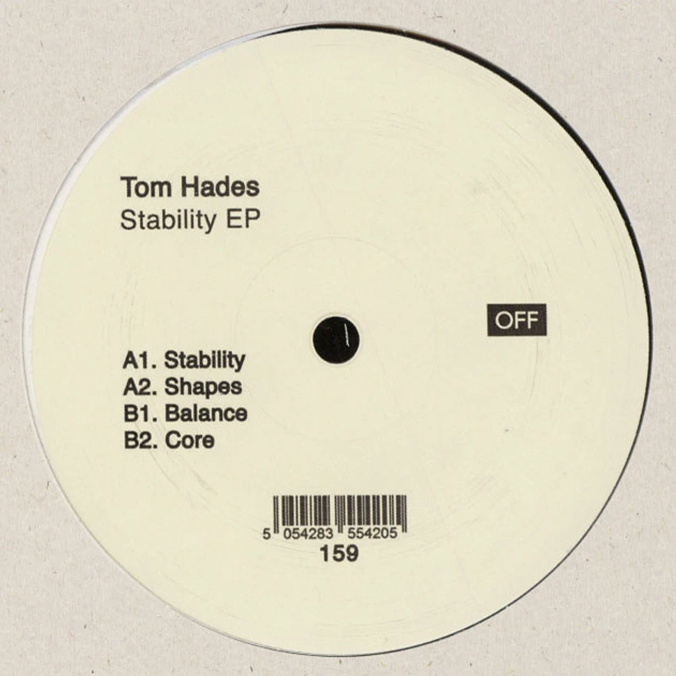 Tom Hades - Stability EP