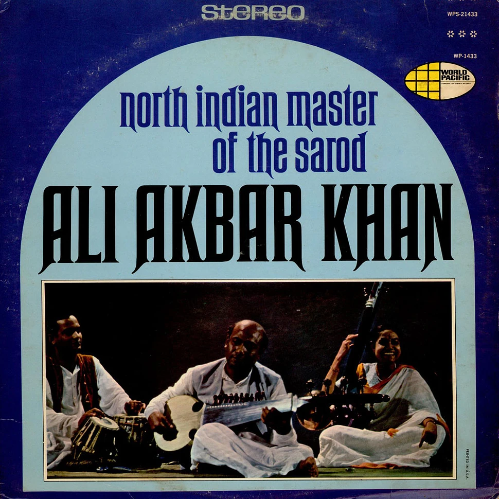 Ali Akbar Khan - North Indian Master Of The Sarod