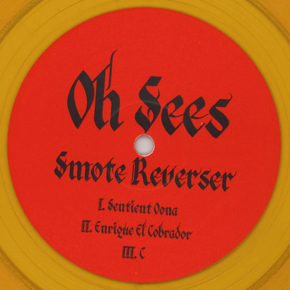 Oh Sees (Thee Oh Sees) - Smote Reverser Yellow Vinyl Edition