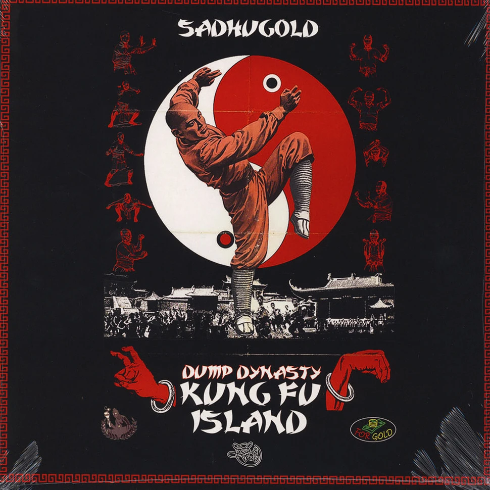 SadhuGold - Dump Dawg Millionaire / Kung Fu Island