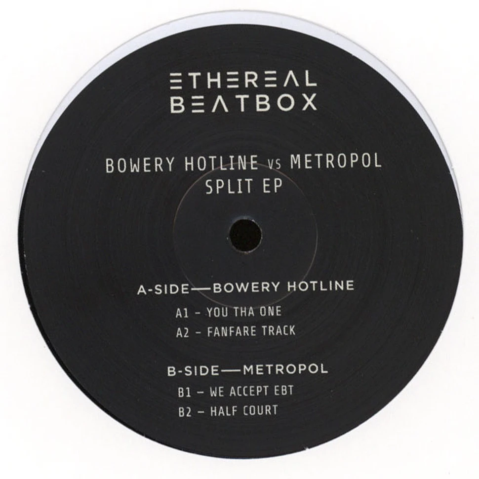 Bowery Hotline & Metropol - Split EP