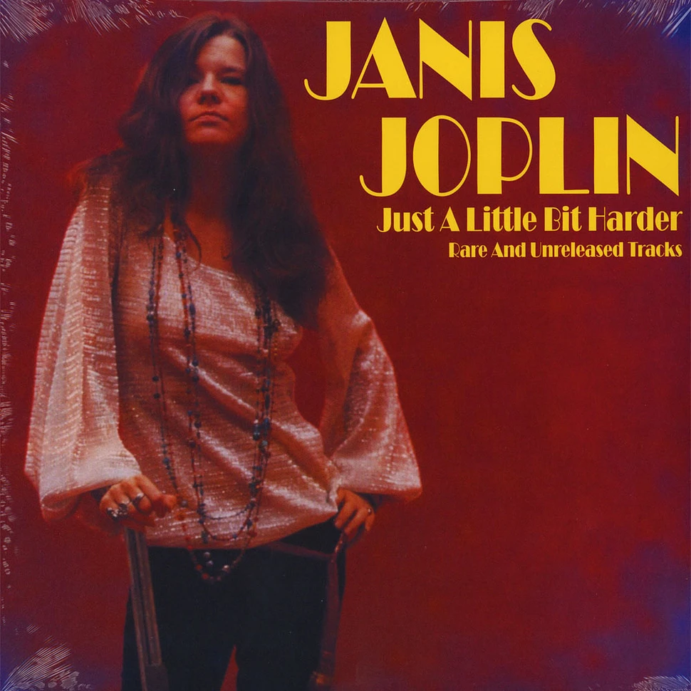Janis Joplin - Just A Little Bit Harder: Rare And Unreleased Tracks