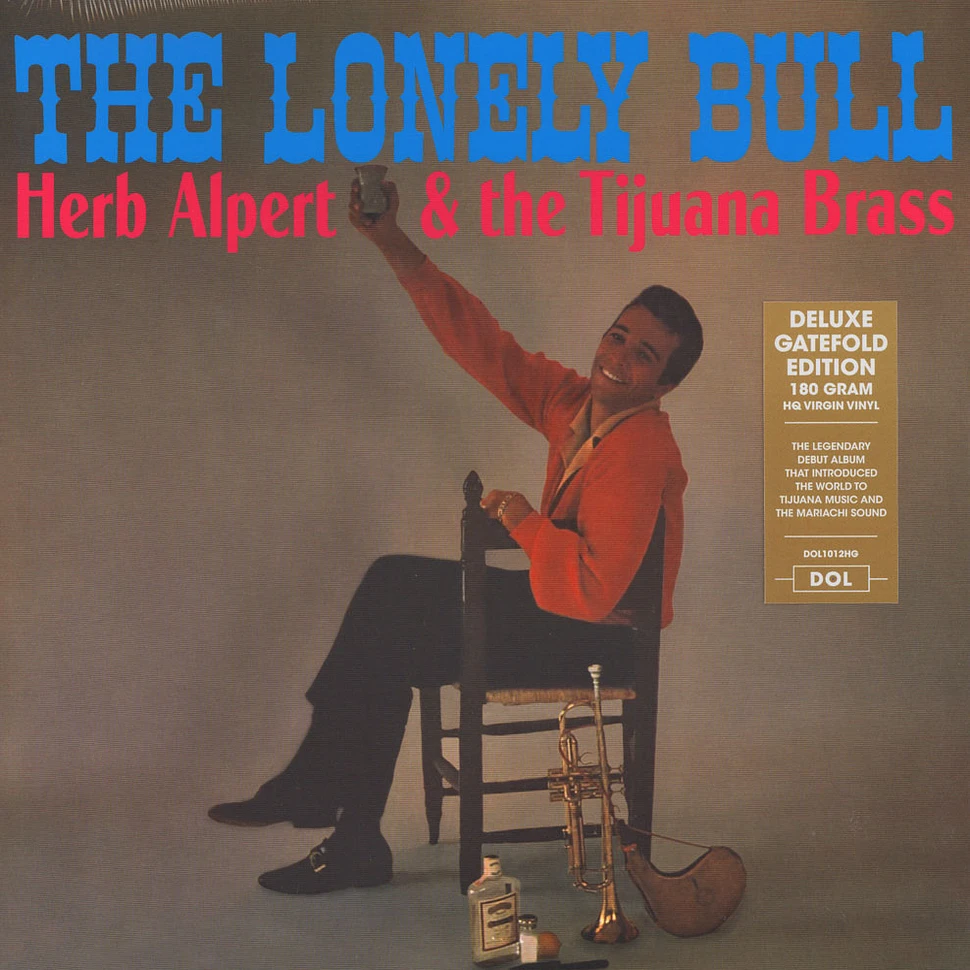 Herb Alpert And The Tijuana Brass - The Lonely Bull Gatefold Sleeve Edition