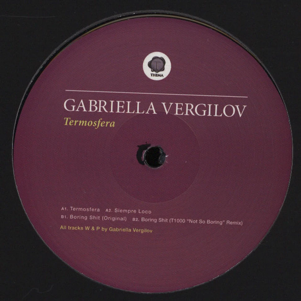 Gabriella Vergilov - Termosfera T-1000 Remix
