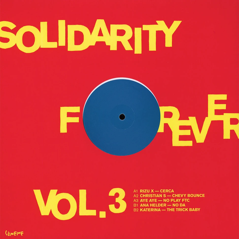 Rizu X, Christian S, Aye Aye, Ana Helder & Katerina - Solidarity Forever Volume III