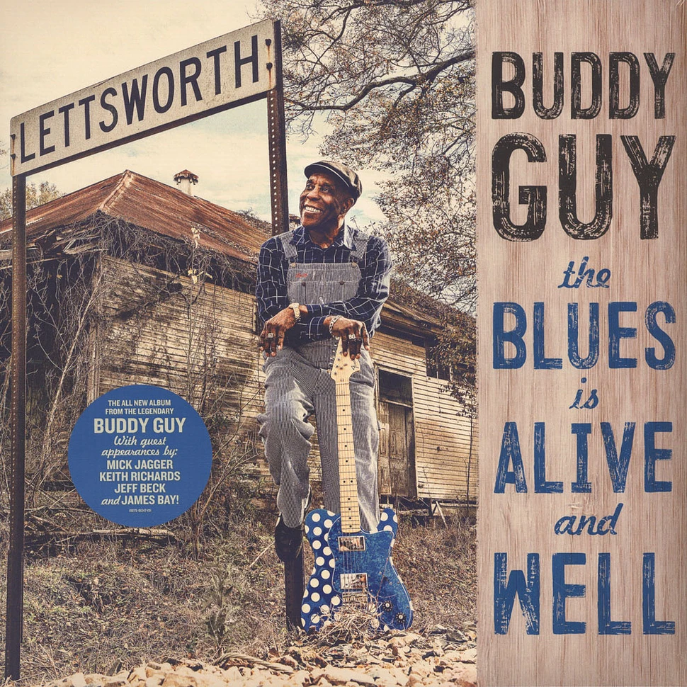 Buddy Guy - The Blues Is Alive and Well