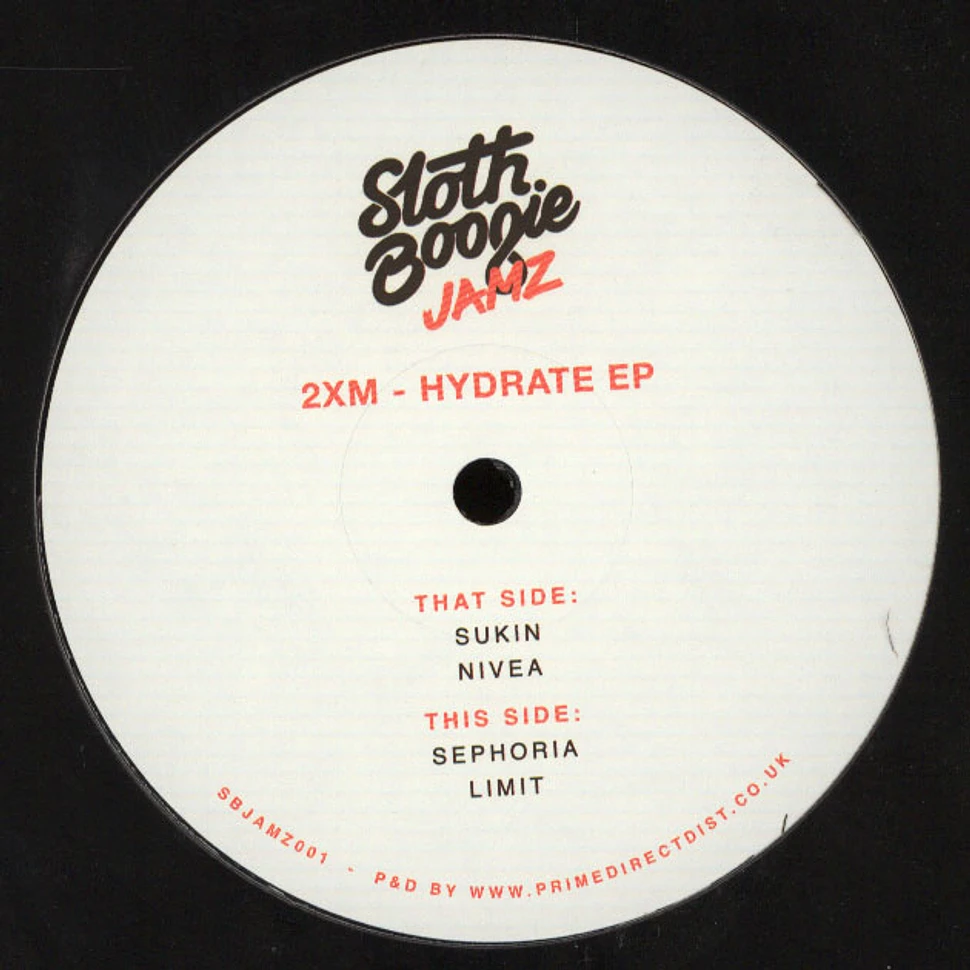 2XM - Hydrate EP