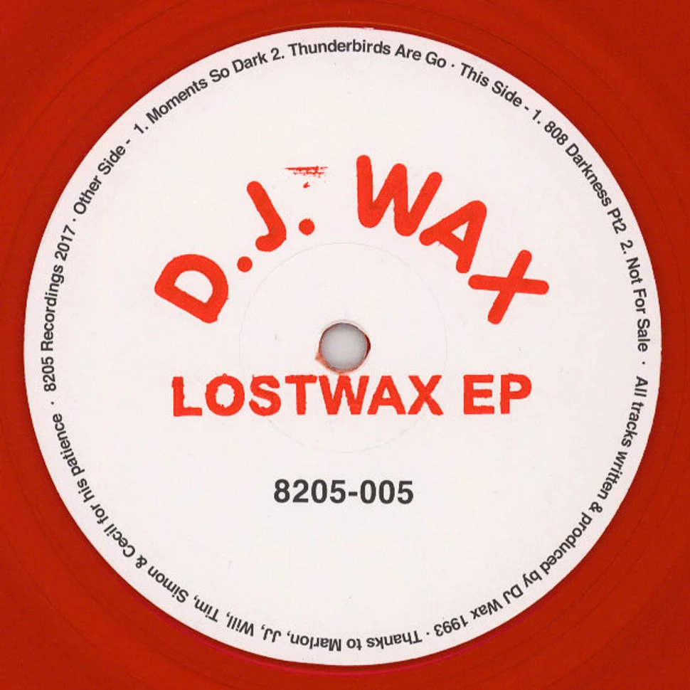 DJ Wax - Lostwax EP Red Vinyl Edition