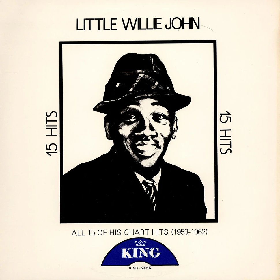 Little Willie John - All 15 Of His Chart Hits (1953-1962)