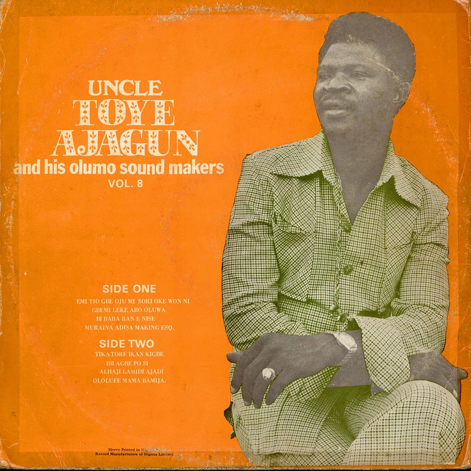 Uncle Toye Ajagun And His Olumo Sound Makers - Vol. 8