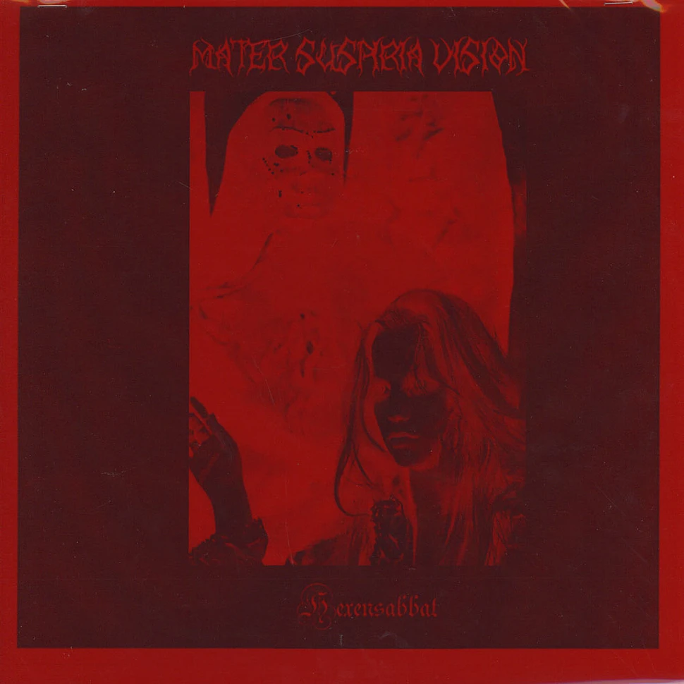 Mater Suspiria Vision - Hexensabbat