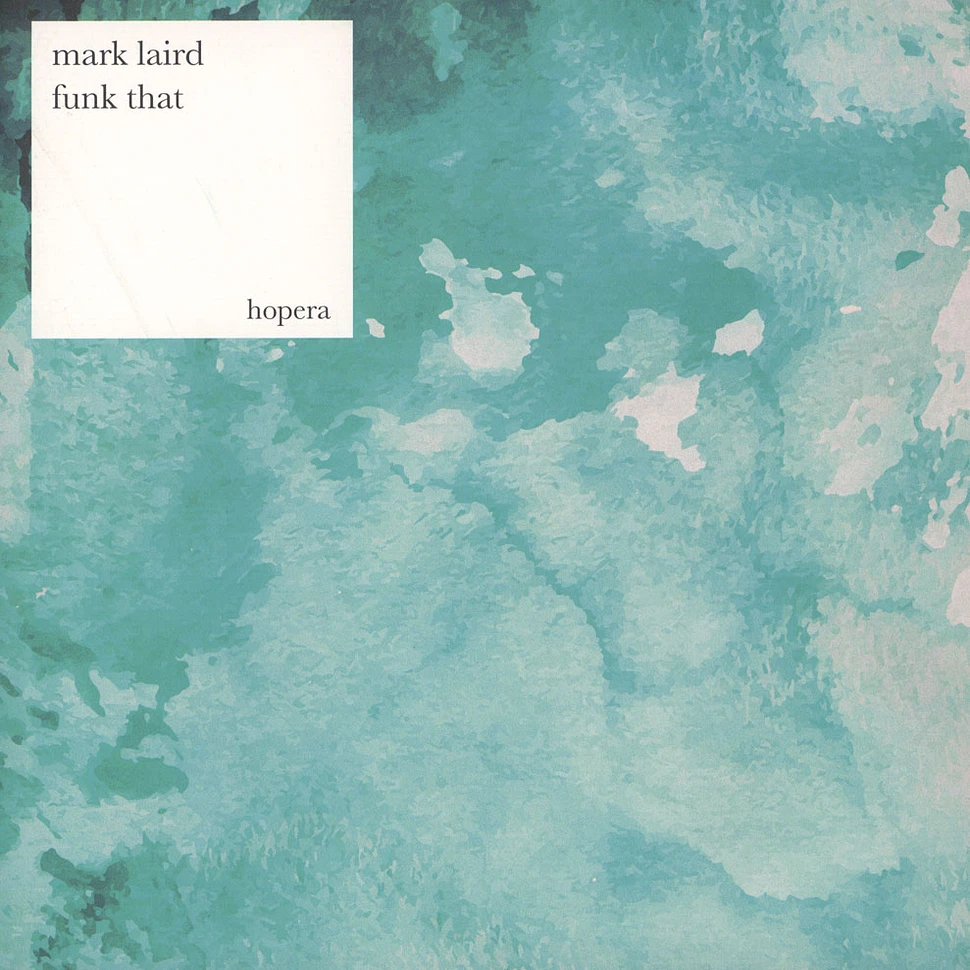 Mark Laird - Funk That EP