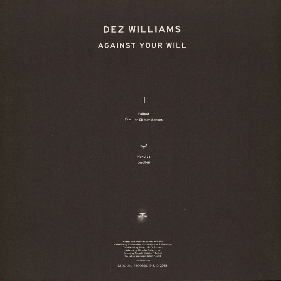 Dez Williams - Against Your Will