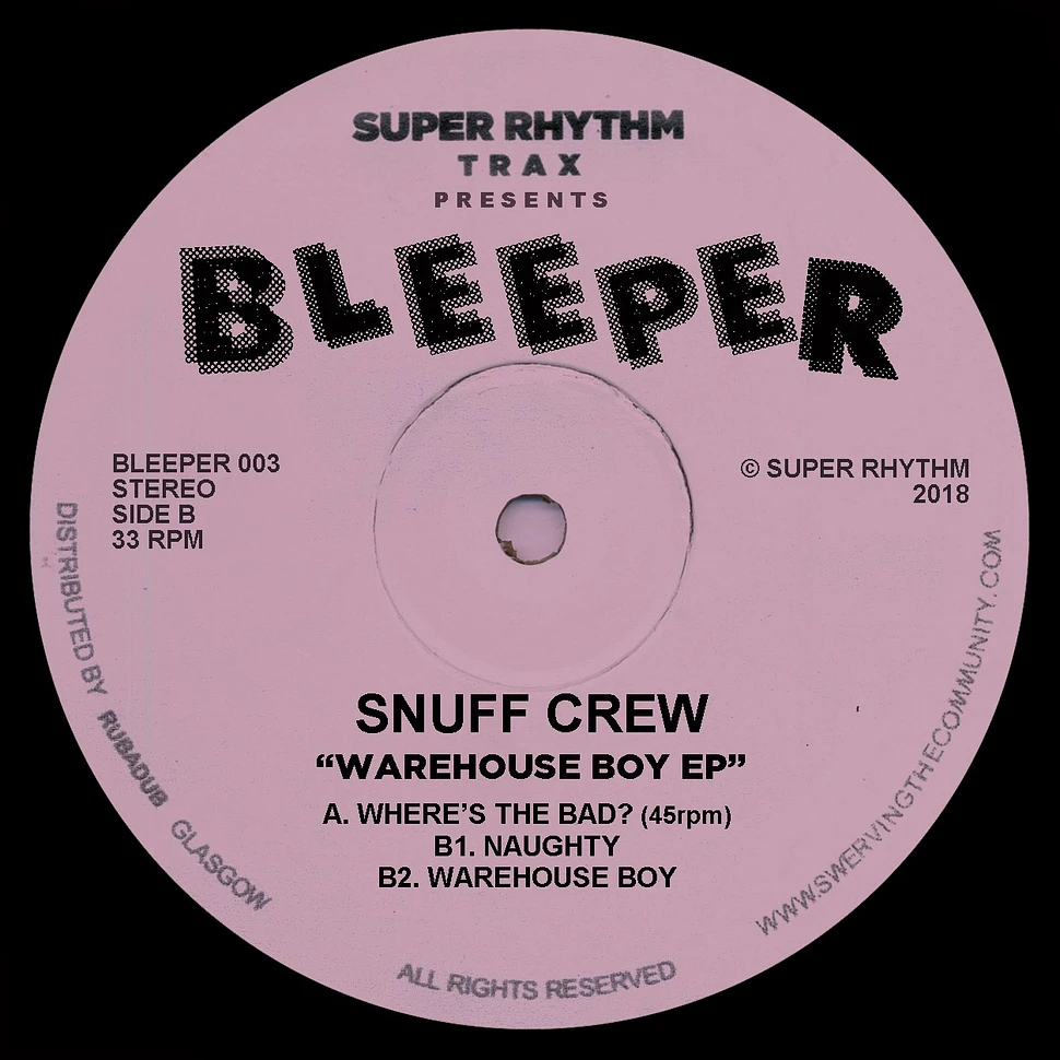 Snuff Crew - Warehouse Boy EP