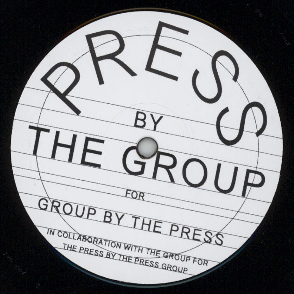 V.A. - Press By The Group For Group By The Press