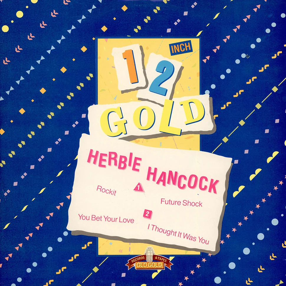 Herbie Hancock - Rock It / Future Shock