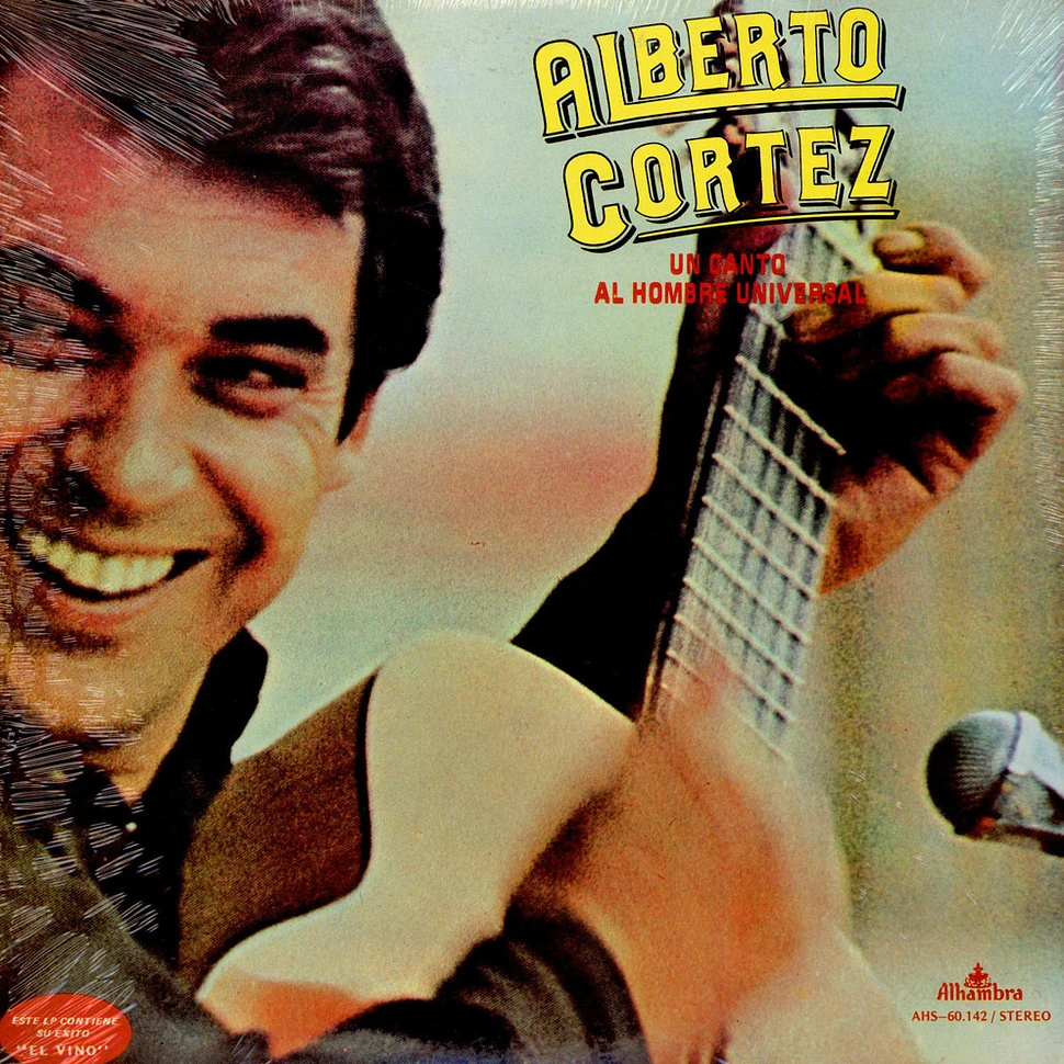Alberto Cortez - Un Canto Al Hombre Universal