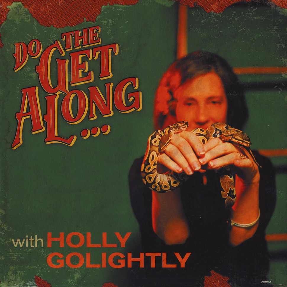 Holly Golightly - Do The Get Along