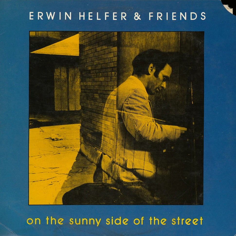 Erwin Helfer - On The Sunny Side Of The Street