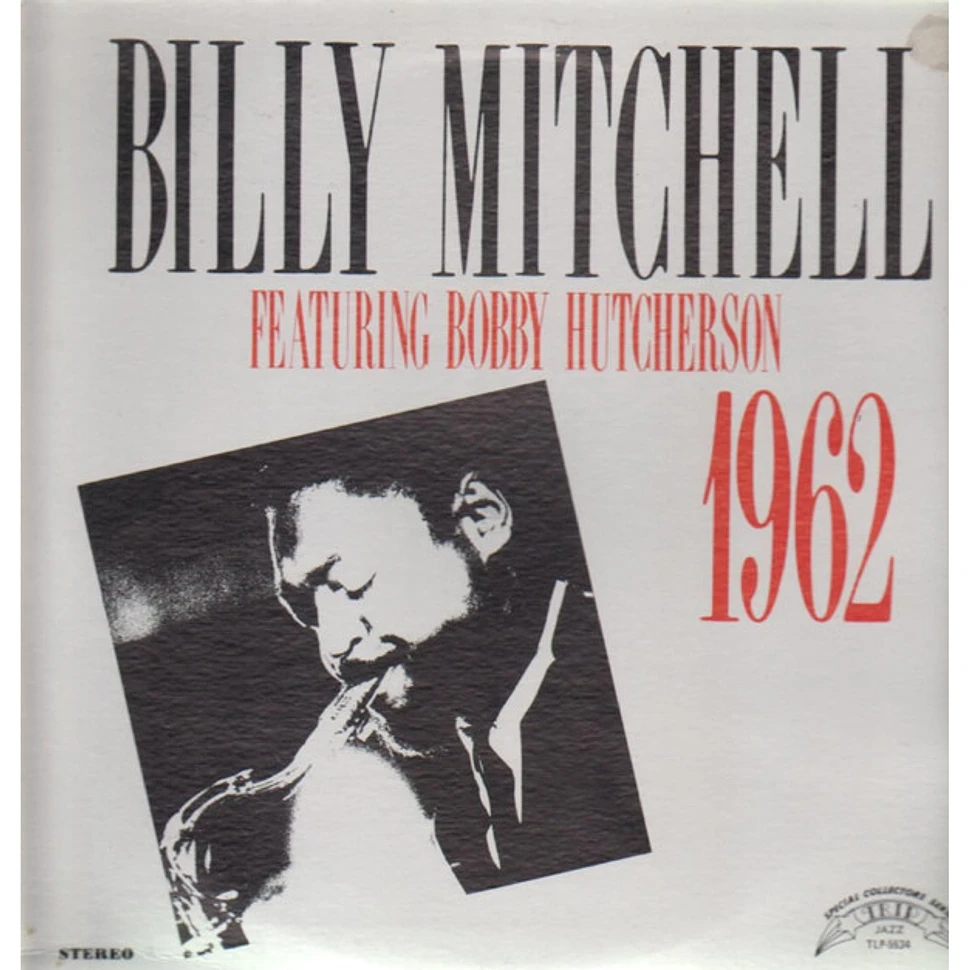 Billy Mitchell - Billy Mitchell Featuring Bobby Hutcherson