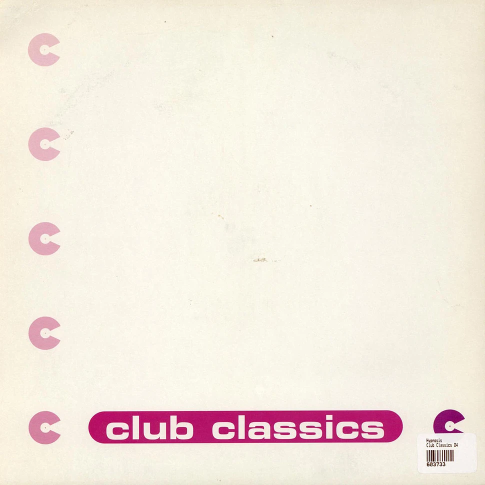Hipnosis - Club Classics 04
