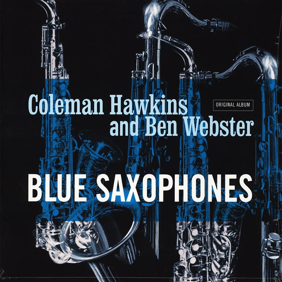 Coleman Hawkins and Ben Webster - Blue Saxophones