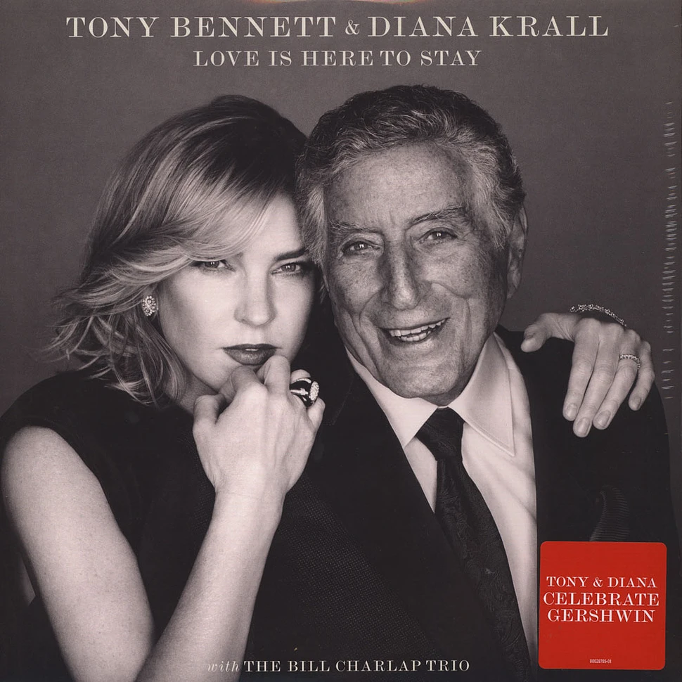 Tony Bennett / Diana Krall - Love Is Here To Stay