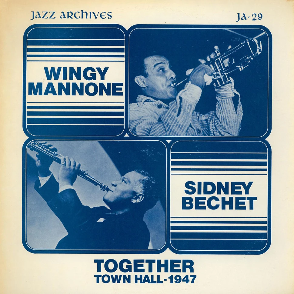 Wingy Manone, Sidney Bechet - Together (Town Hall - 1947)