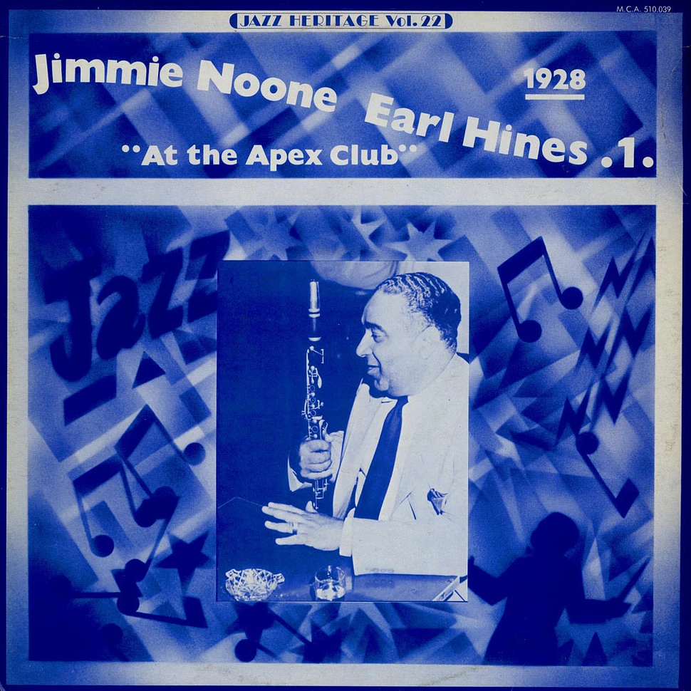Jimmie Noone, Earl Hines - 1 - "At The Apex Club" 1928