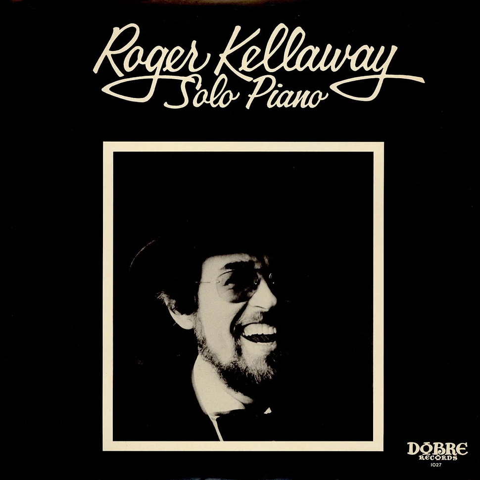 Roger Kellaway - Solo Piano