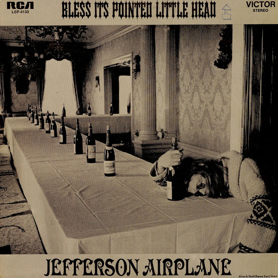 Jefferson Airplane - Bless Its Pointed Little Head