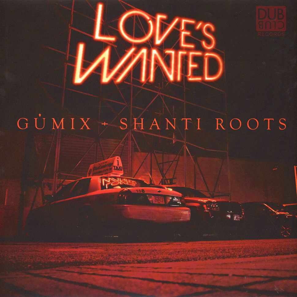 Gümix & Shanti Roots - Love's Wanted