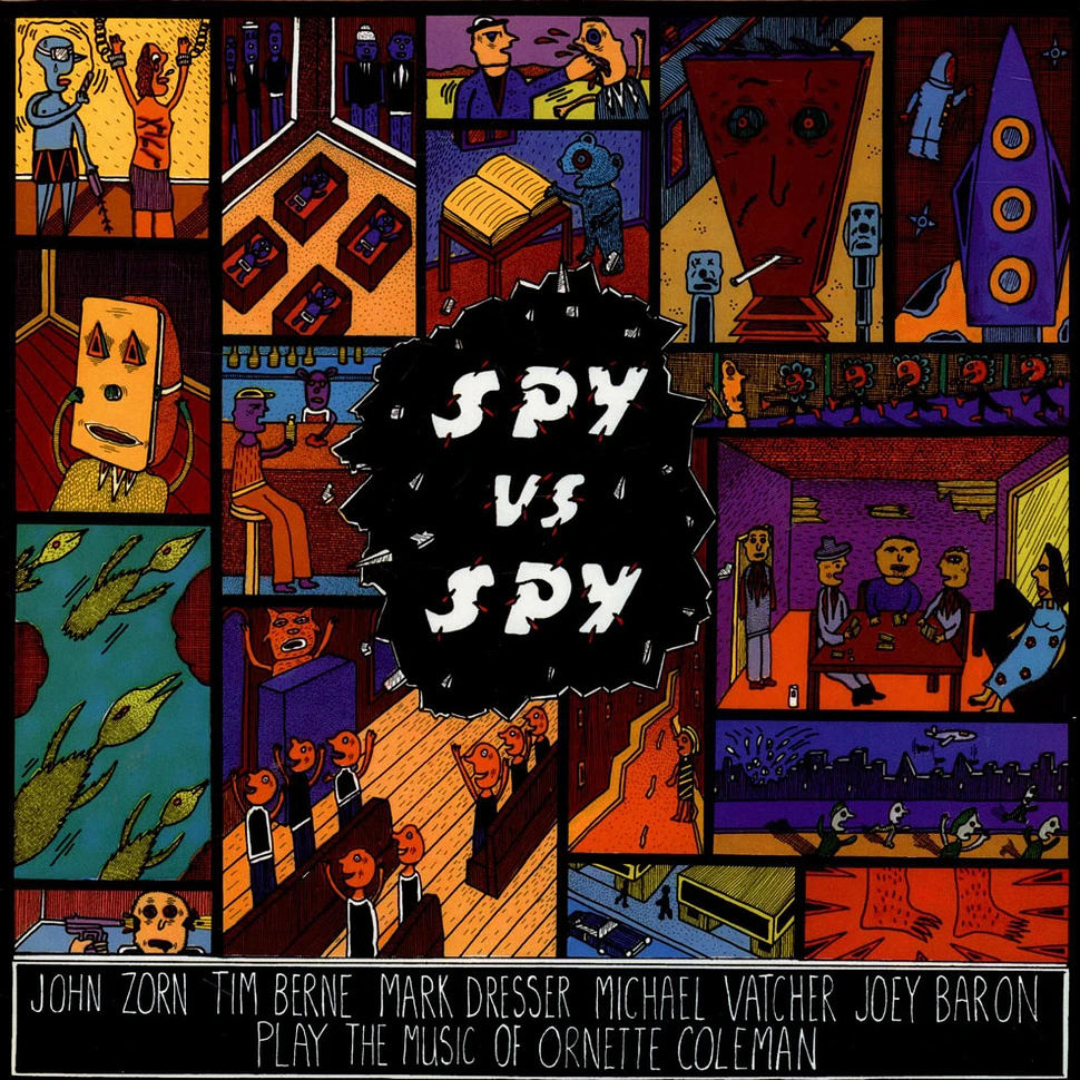 John Zorn - Spy Vs. Spy - The Music Of Ornette Coleman