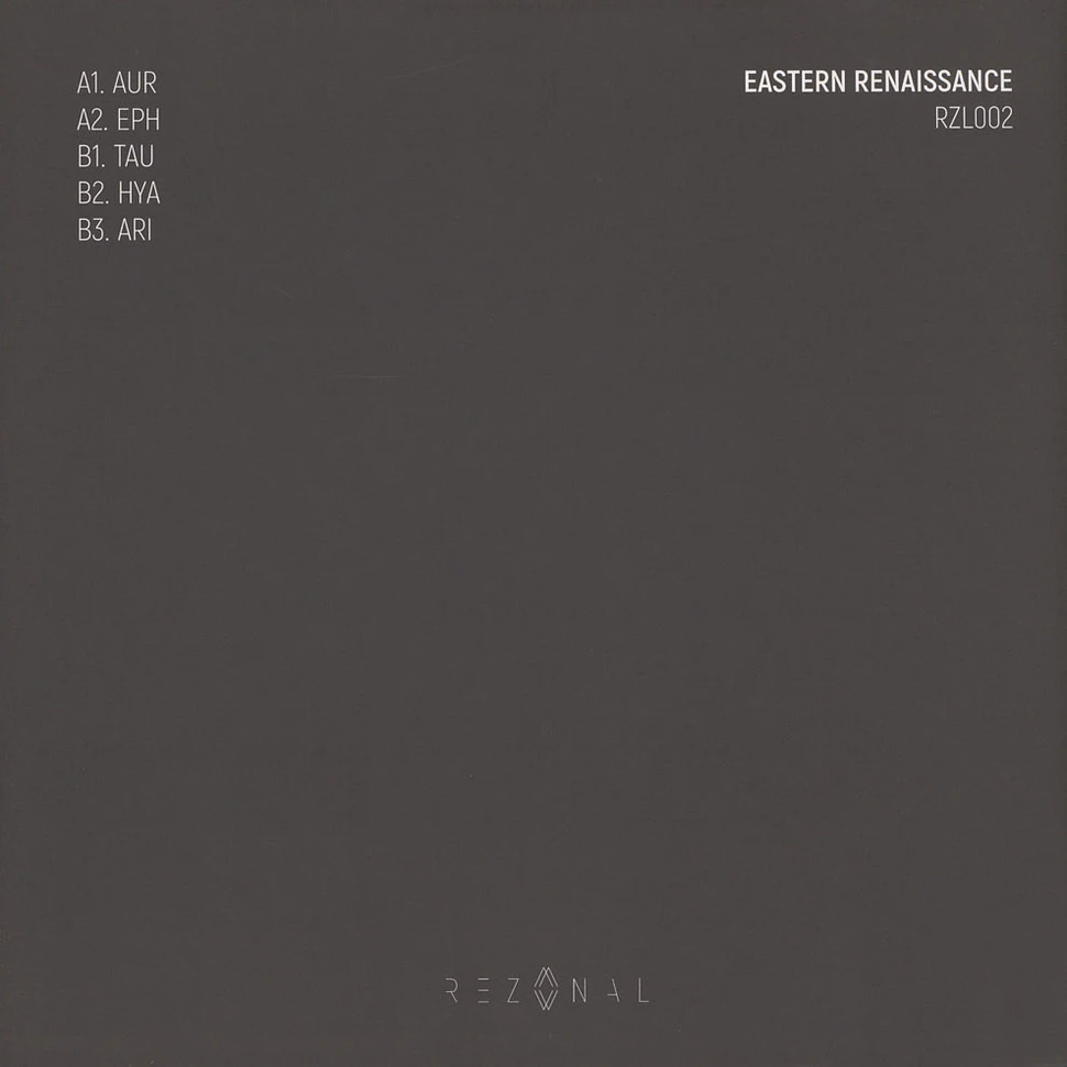 Eastern Renaissance - RZL002