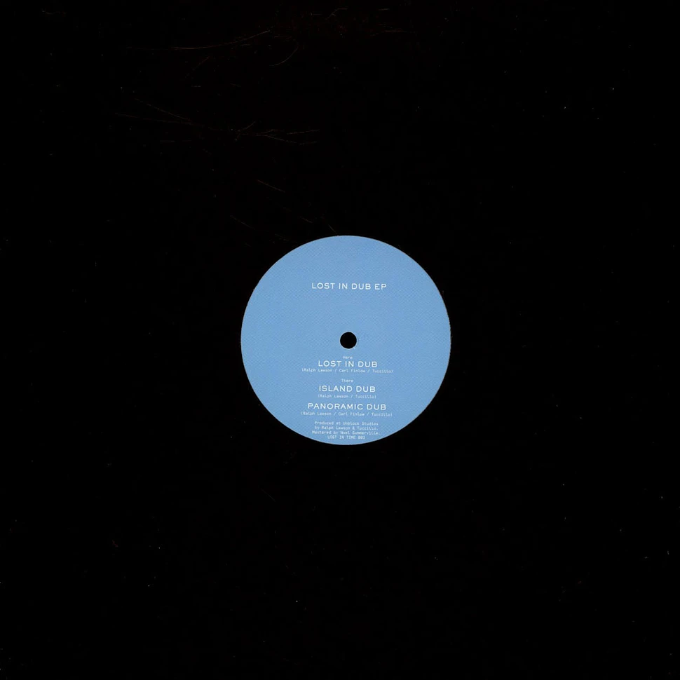 Ralph Lawson / Giuseppe Tuccillo / Carl A. Finlow - Lost In Dub EP
