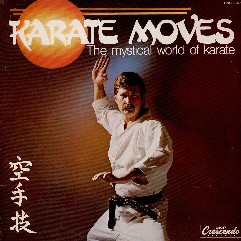 Steve Linnegar's Snakeshed - Karate Moves: The Mystical World Of Karate