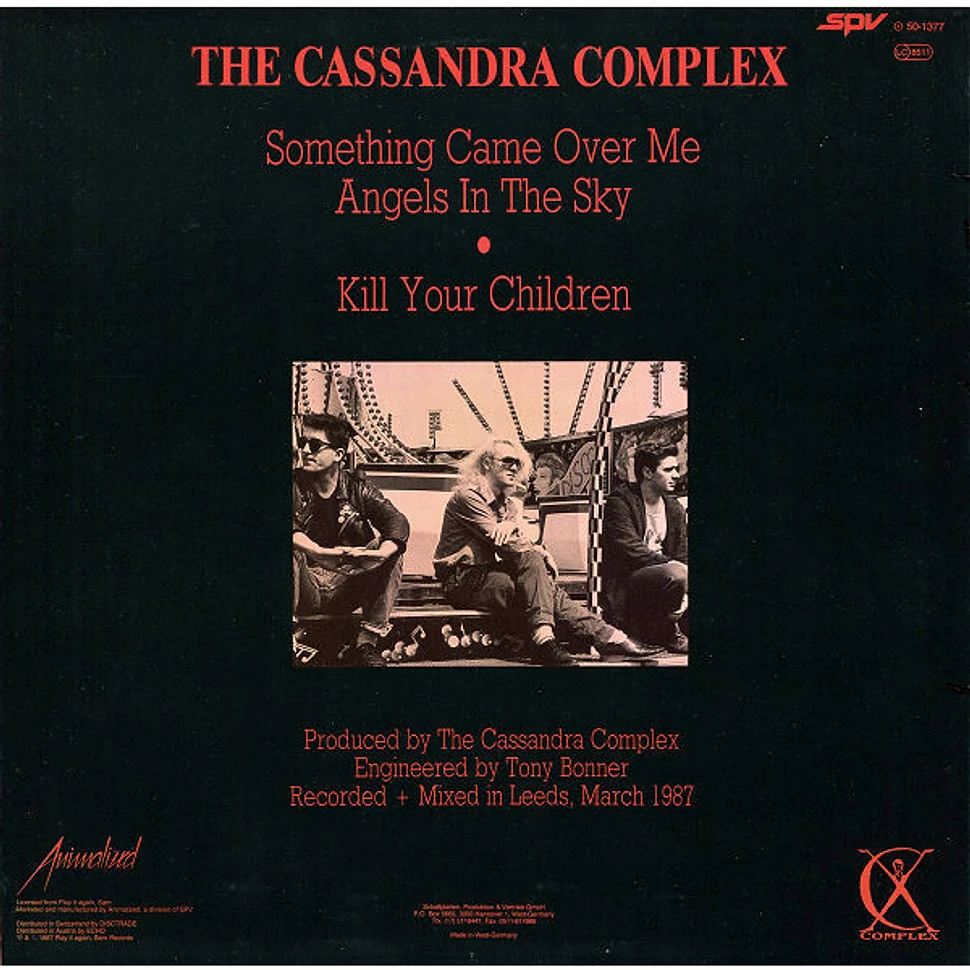 The Cassandra Complex - Something Came Over Me