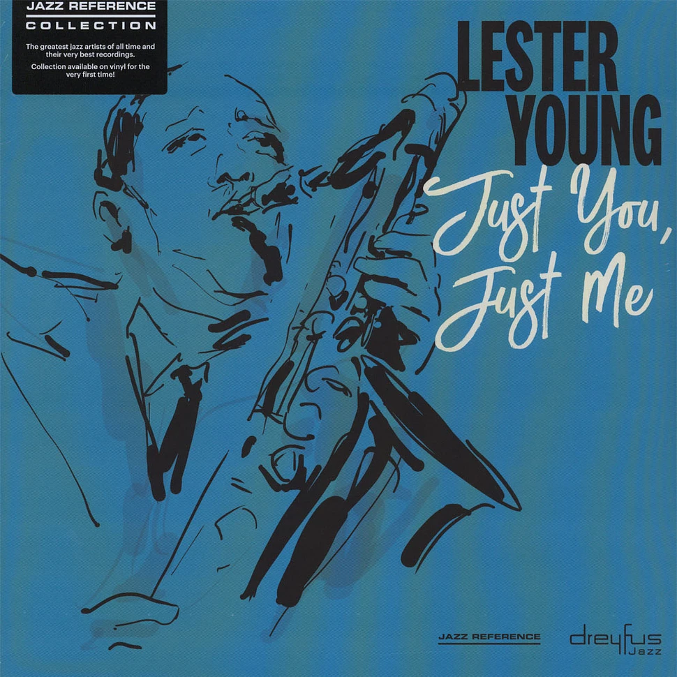 Lester Young - Just You, Just Me